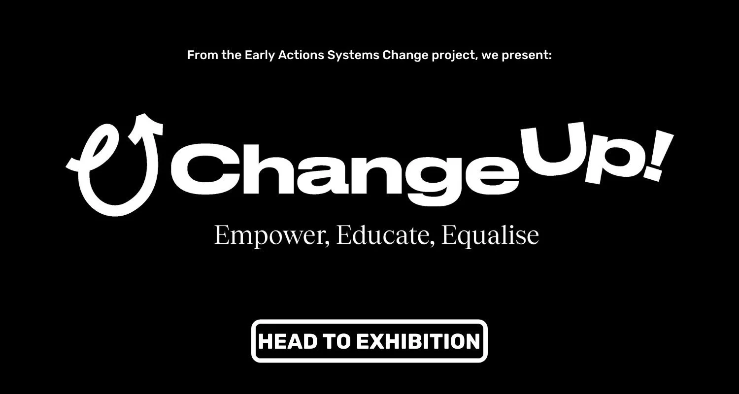 Change Up Co-design Exhibition Banner