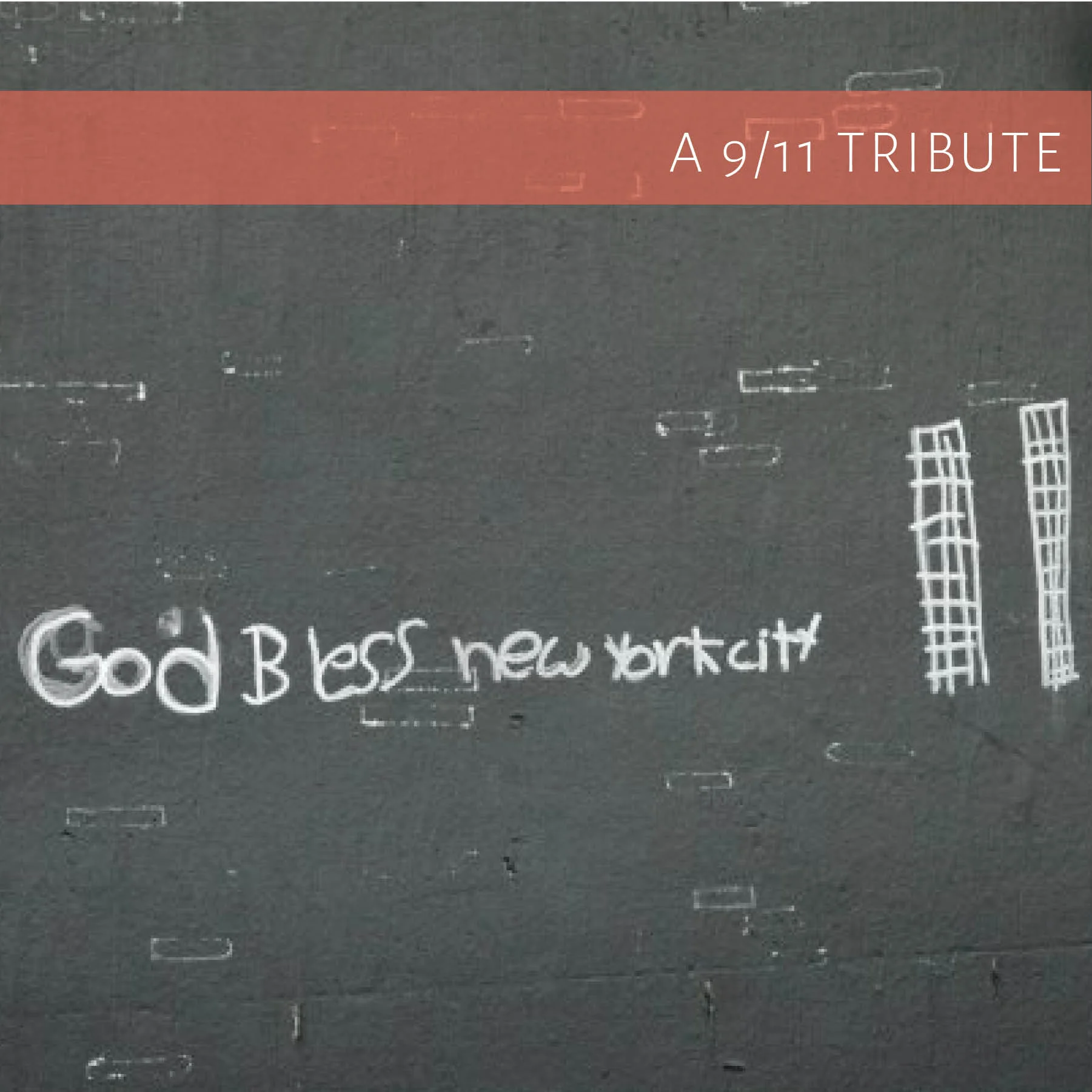 Never Forget - A 9/11 Tribute