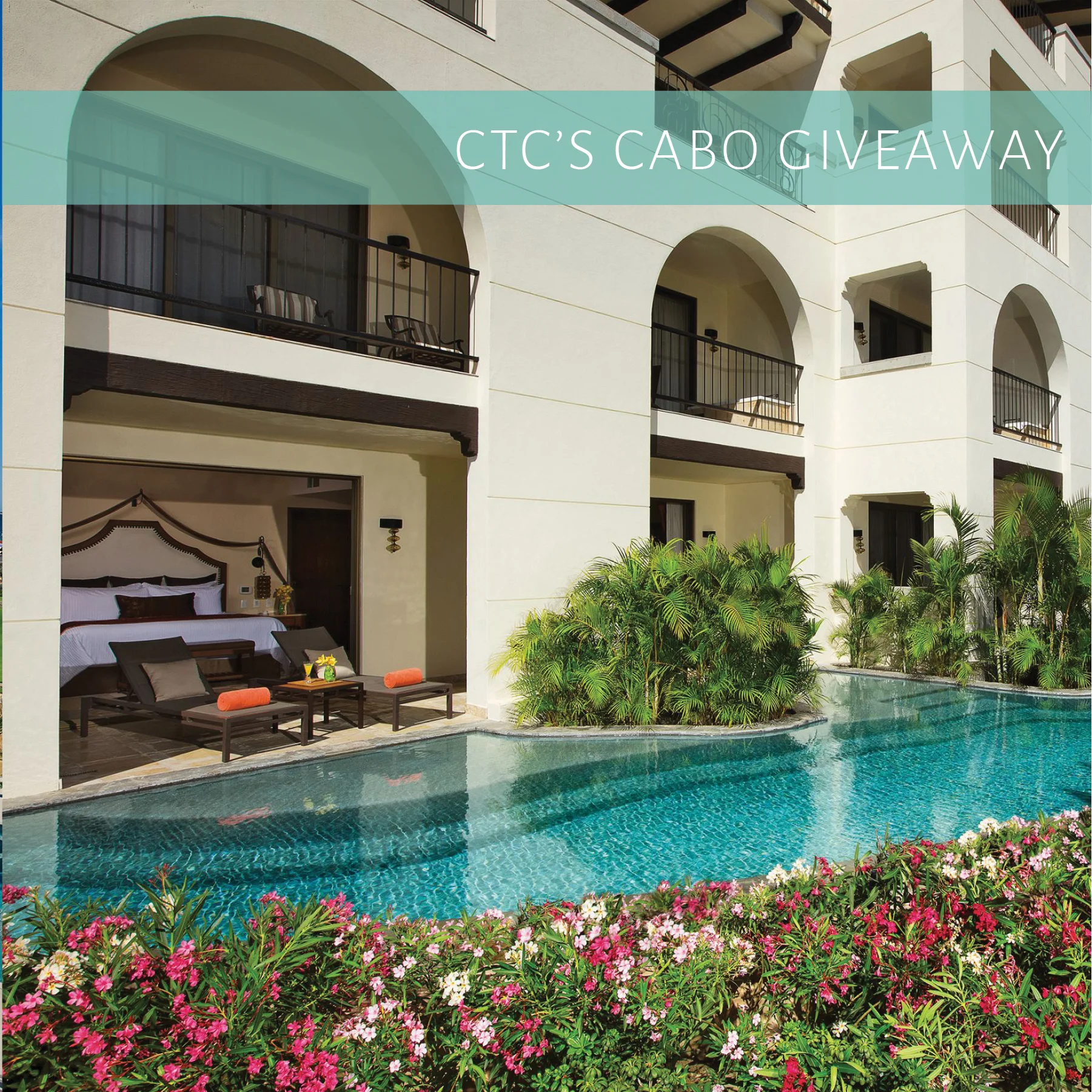 Classic Travel Connection's Cabo Giveaway!