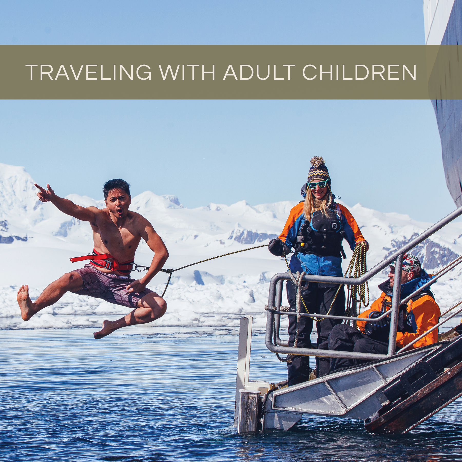 Vacationing with Adult Kids