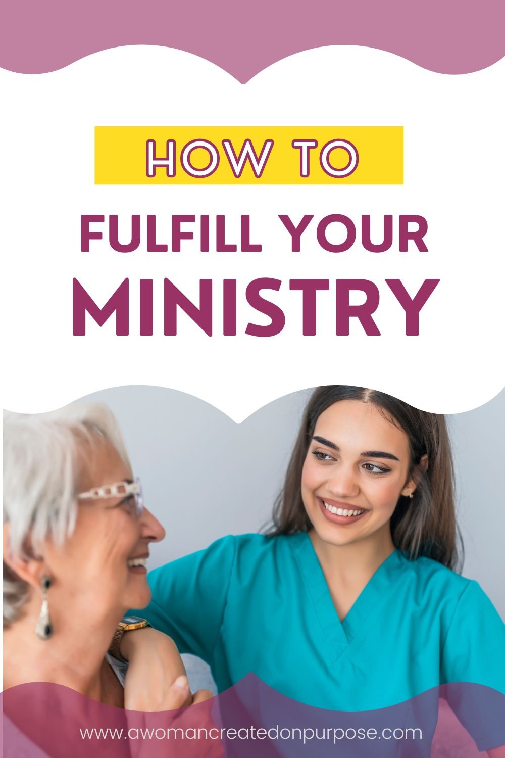 fulfill your Christian ministry