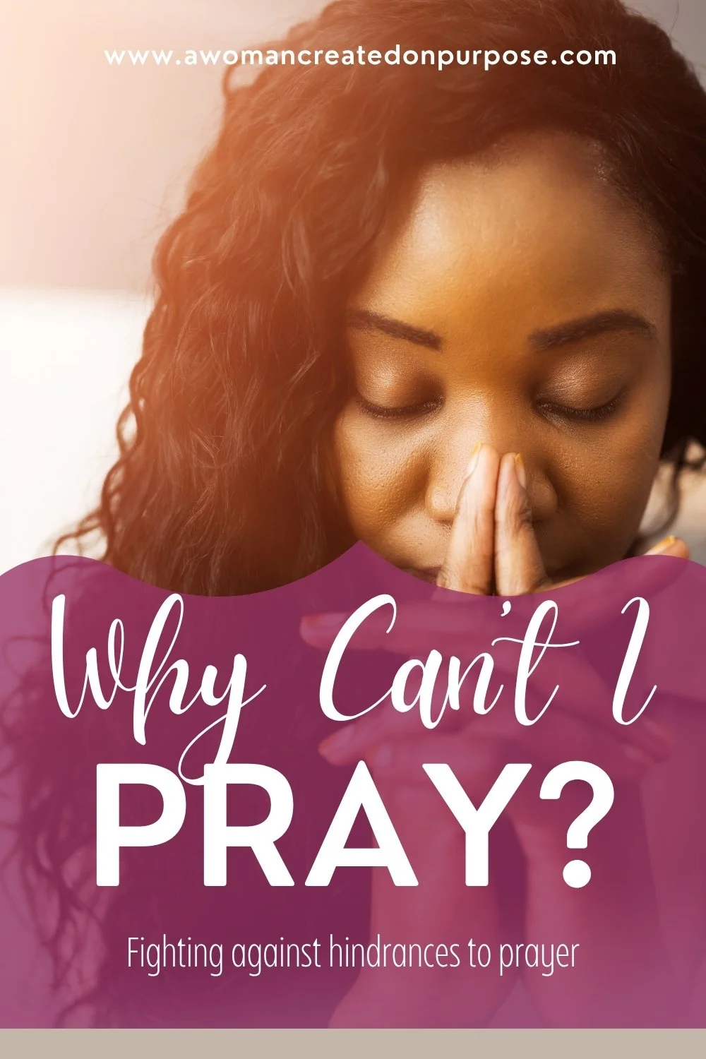 Hindrances to prayer