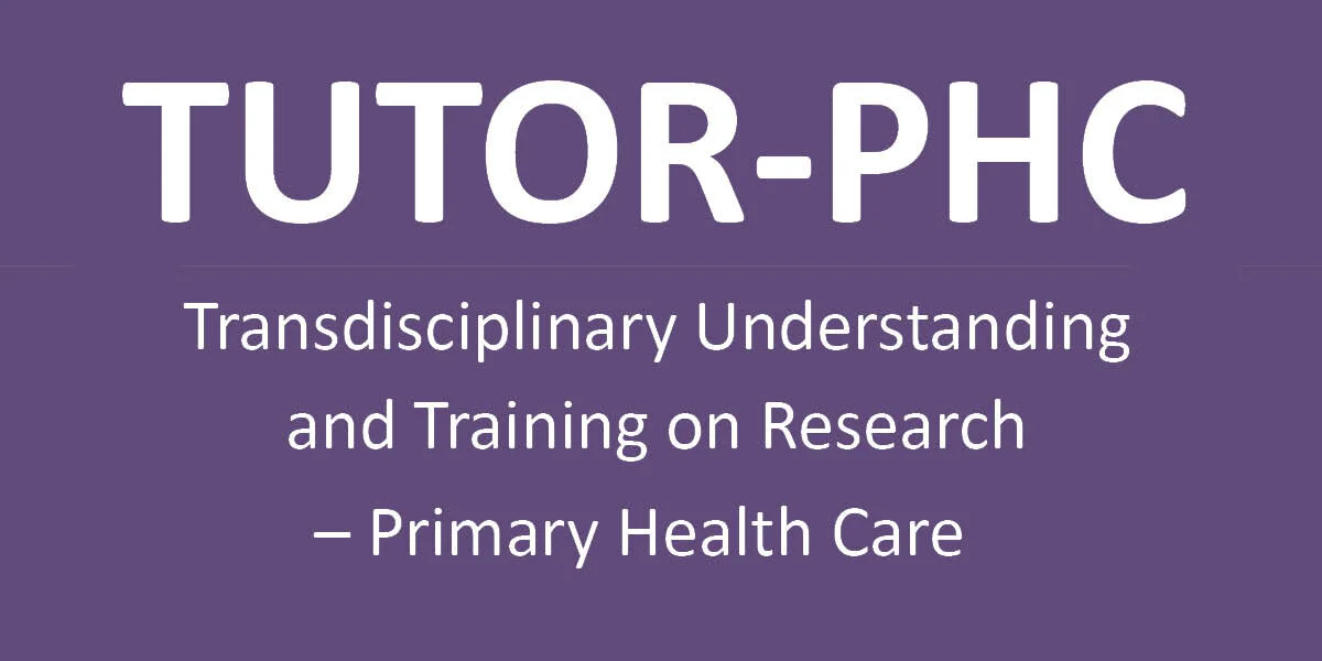 TUTOR-PHC: Call for Applications from Primary Healthcare Research Trainees