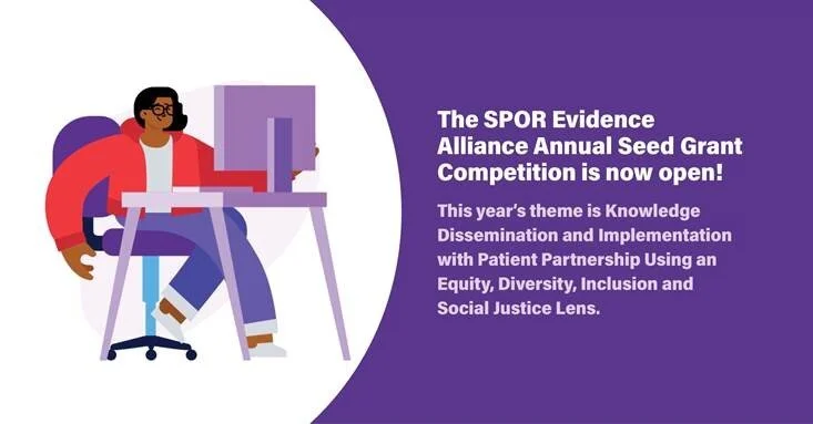 SPOR Evidence Alliance Annual Seed Grant Competition Now Open!