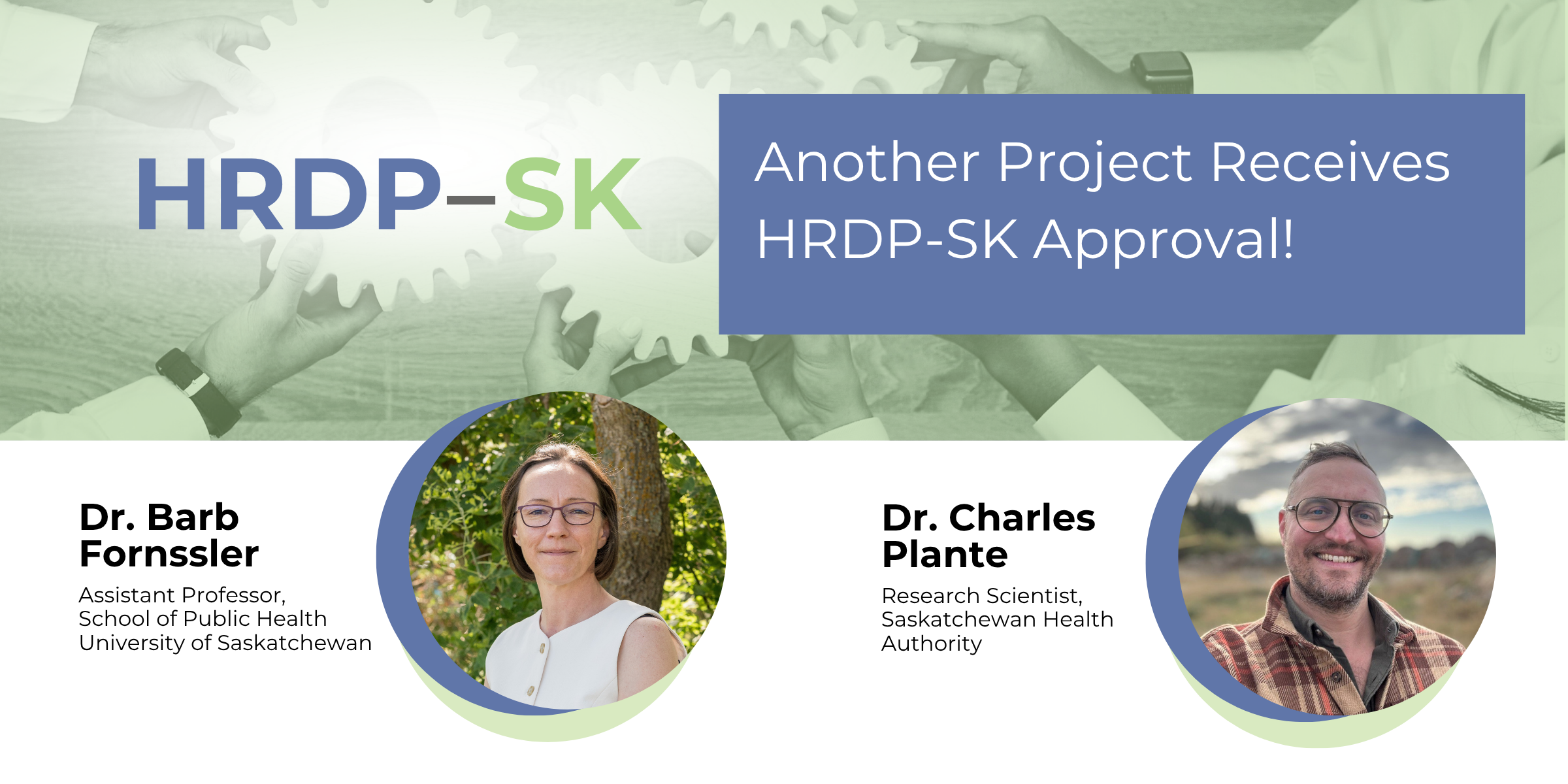 Another Team Accessing HRDP-SK Data! — Saskatchewan Centre for Patient ...