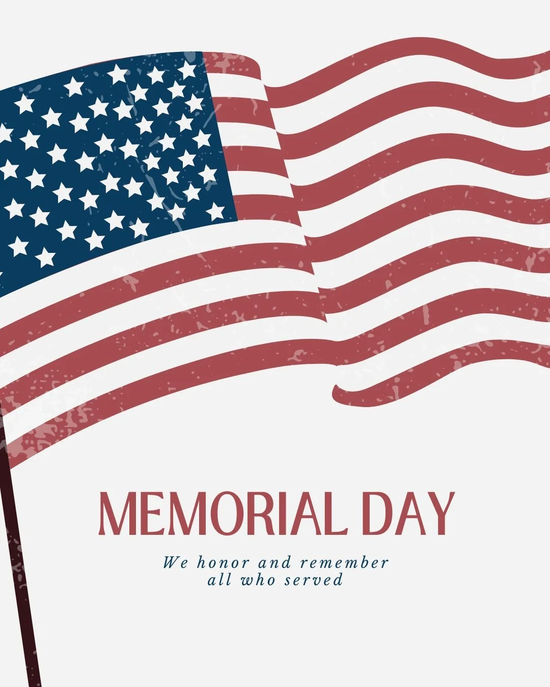 We hope you all have a safe and fun holiday, and we remember and honor those who served. We are closed today but will be open tomorrow, Tuesday May 26th.