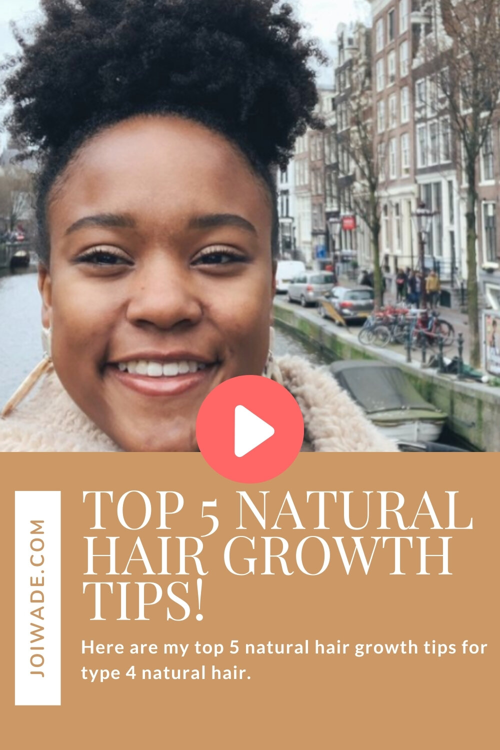 Top 5 Natural Hair Growth Tips! — Joi Wade