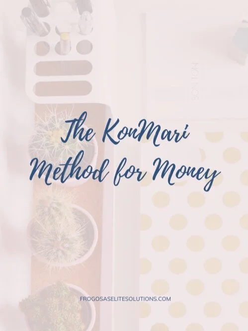 The KonMari Method for Money