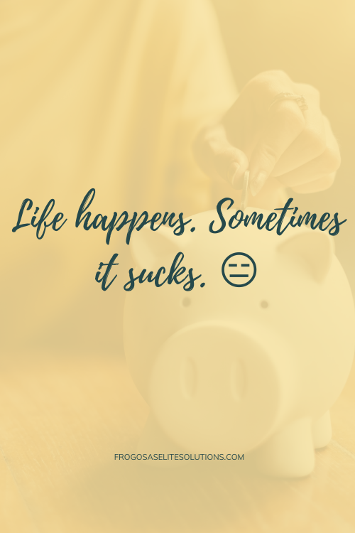 Life happens. Sometimes it sucks. 😑