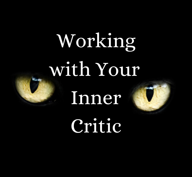 Working with Your Inner Critic Part I