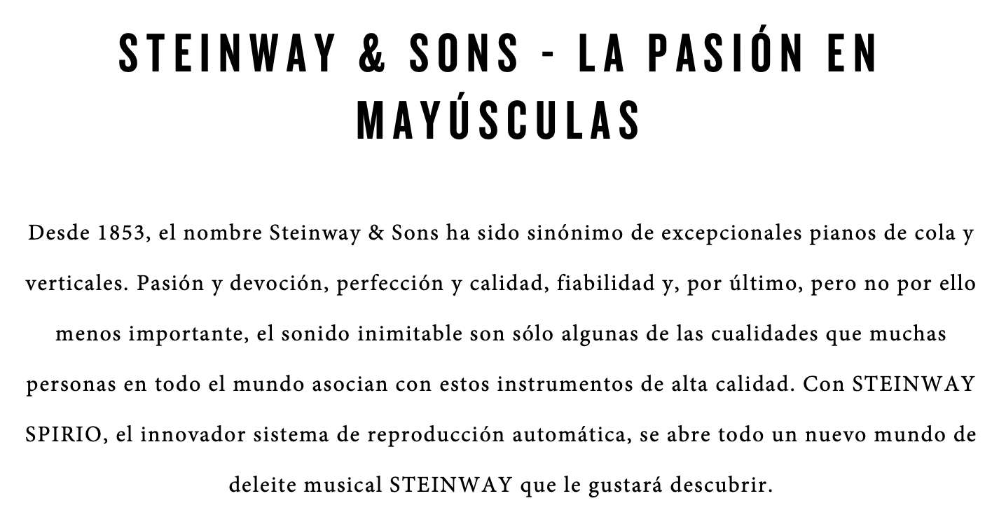 Texto en una página que habla sobre la historia y cualidades de Steinway & Sons, un fabricante de pianos. El título es "Steinway & Sons - La pasión en mayúsculas".