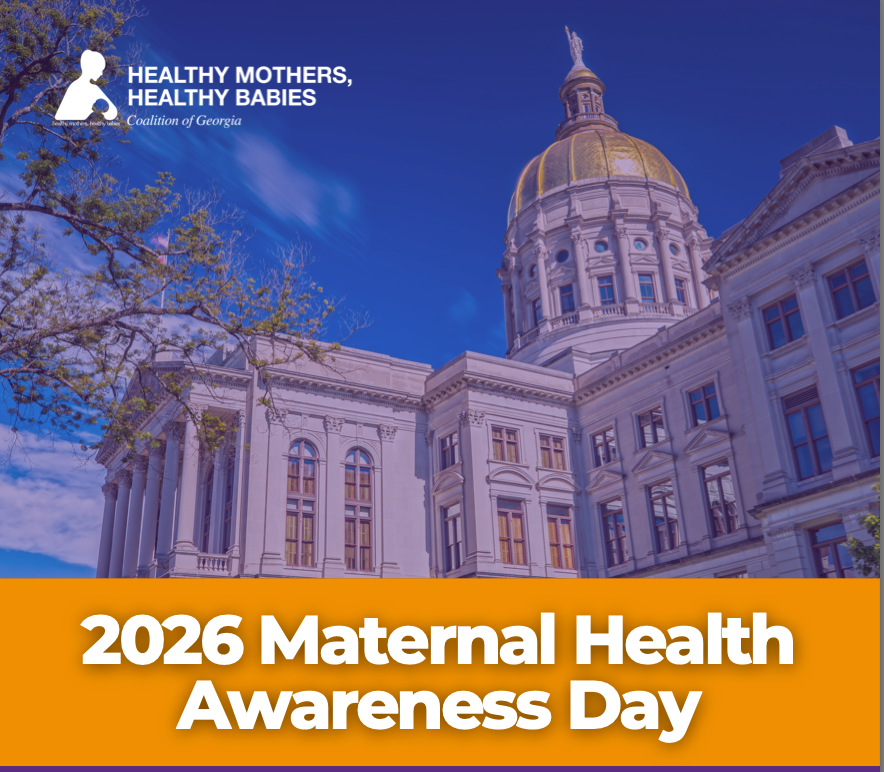 A Seat at the Table: Reflections from Maternal Health Awareness Day at the Georgia State Capitol
