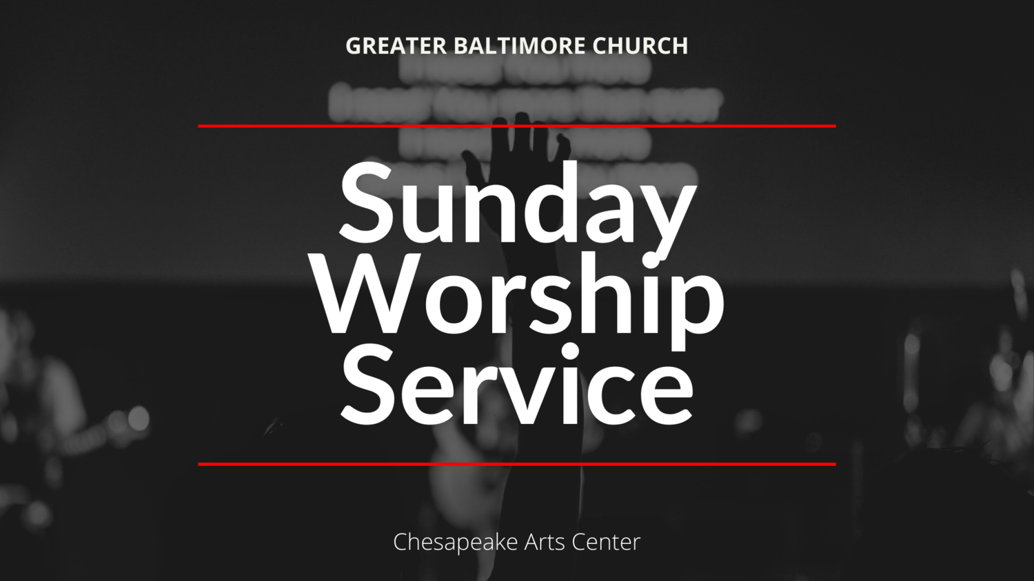 Sunday Worship Service — Greater Baltimore Church