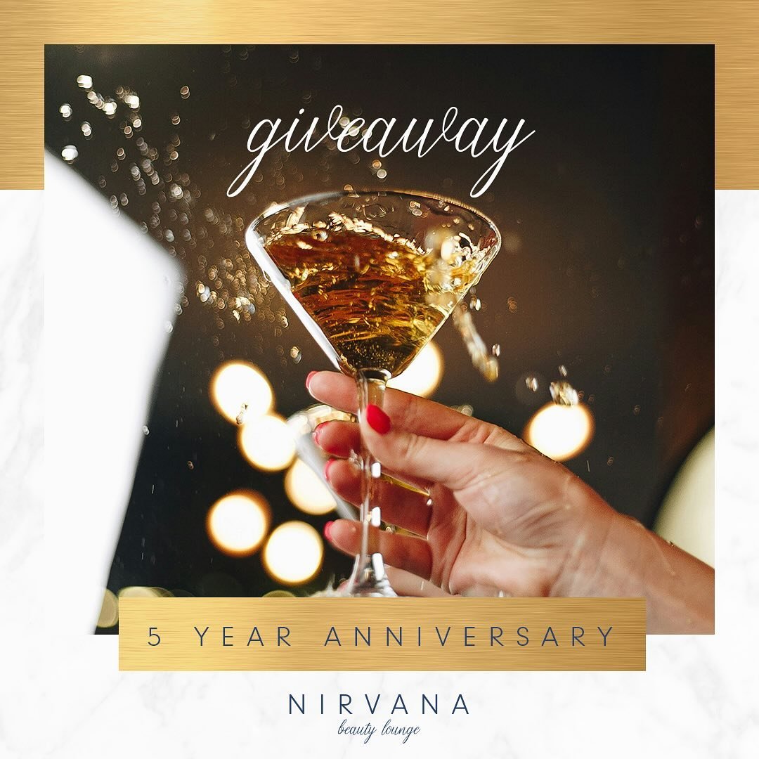 ✨GIVEAWAY✨ Celebrating 5 Years of Peaceful Confident Contentment
We&rsquo;re thrilled to announce that Nirvana Beauty Lounge is celebrating its 5 year anniversary and we want to celebrate this milestone with YOU! To thank our amazing community for th