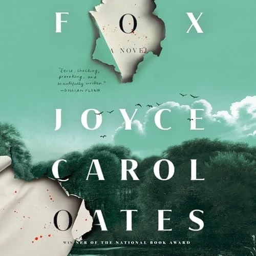 Fox
Joyce Carol Oats