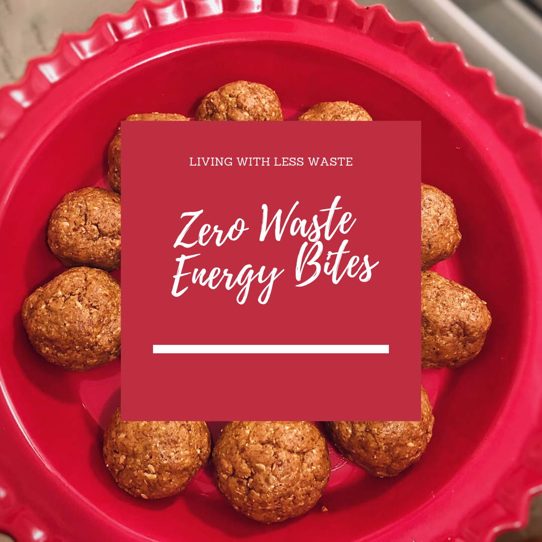 Recipe: Quick and Easy Zero Waste Energy Bites