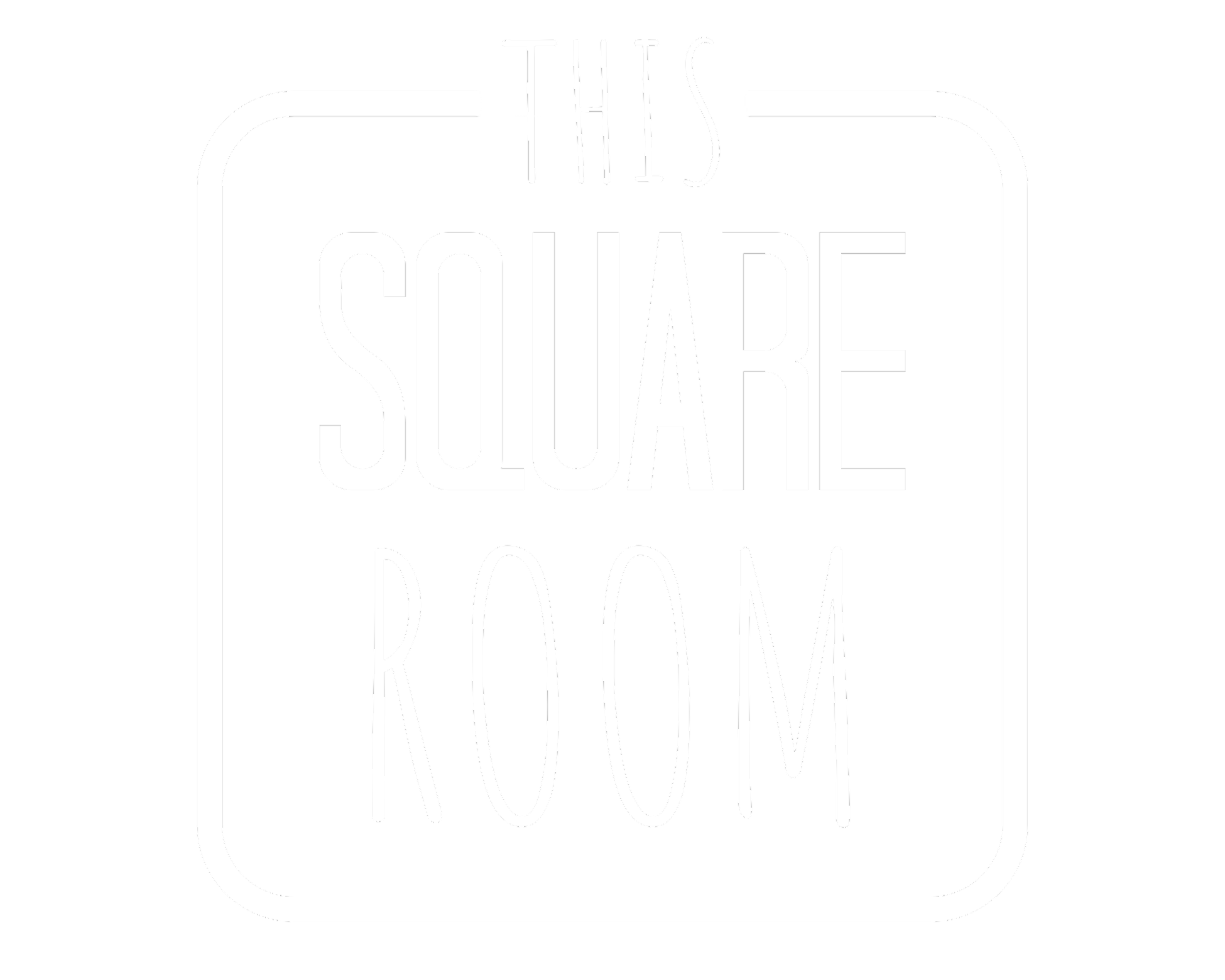 THIS SQUARE ROOM