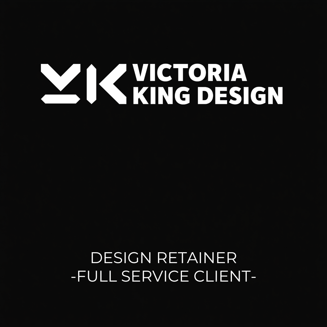 Full Service Client - Design Retainer