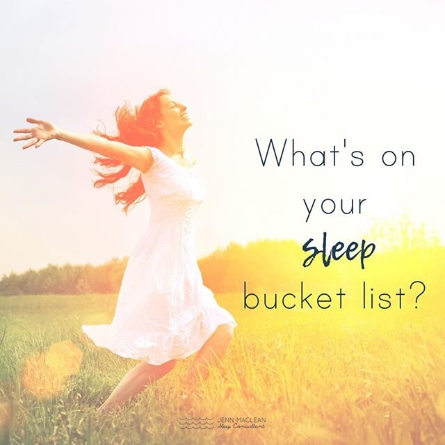 ⁣
⁣
We make bucket lists for travel, for adventure, for if-I-won-a-million-dollars, but today I want you to think about your sleep bucket list.⁣
⁣
What would you do if sleep was no longer a struggle for your babe?  Imagine being able to put your babe