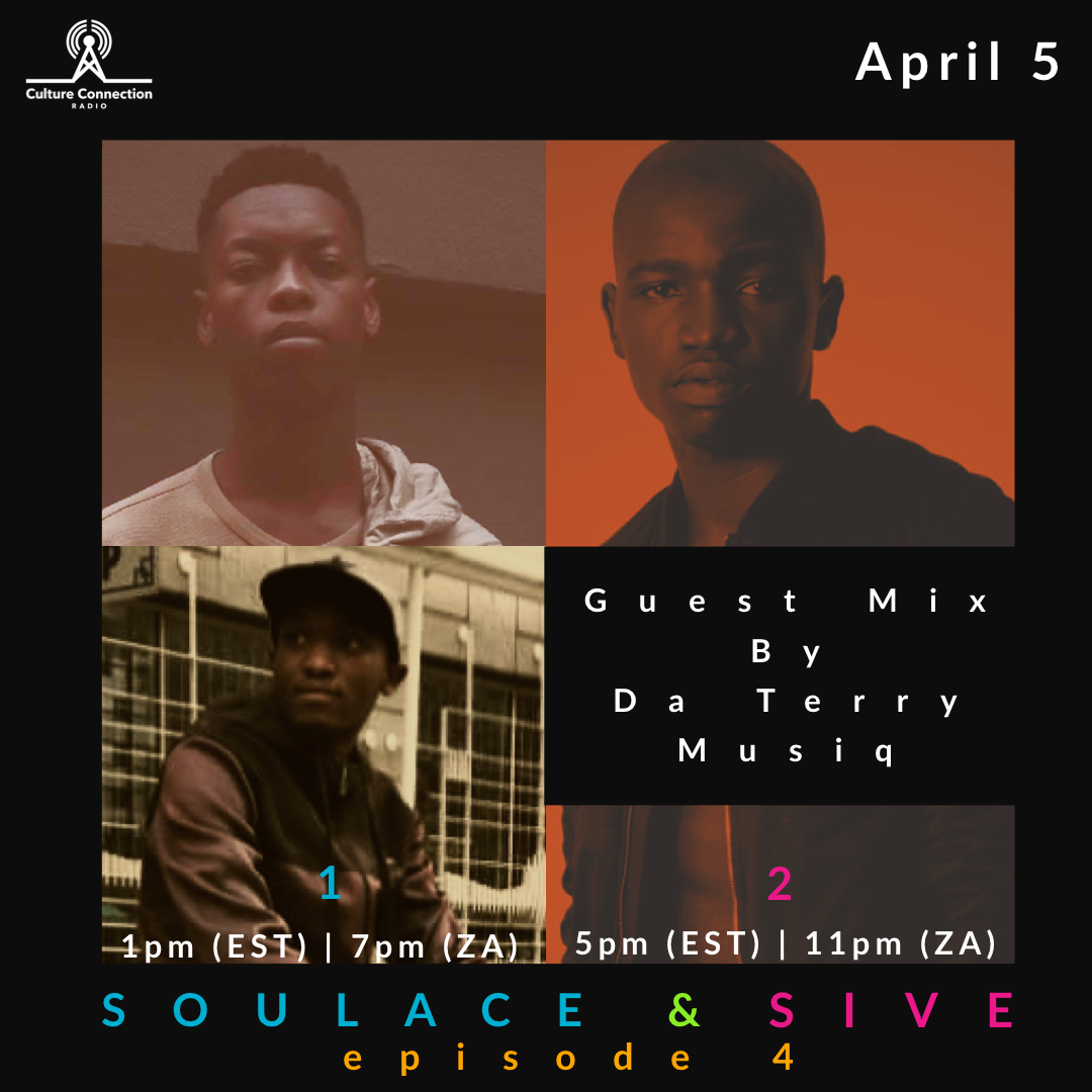 SOULACE &amp; SIVE SHOW Guest Mix By Da Terry Musiq
