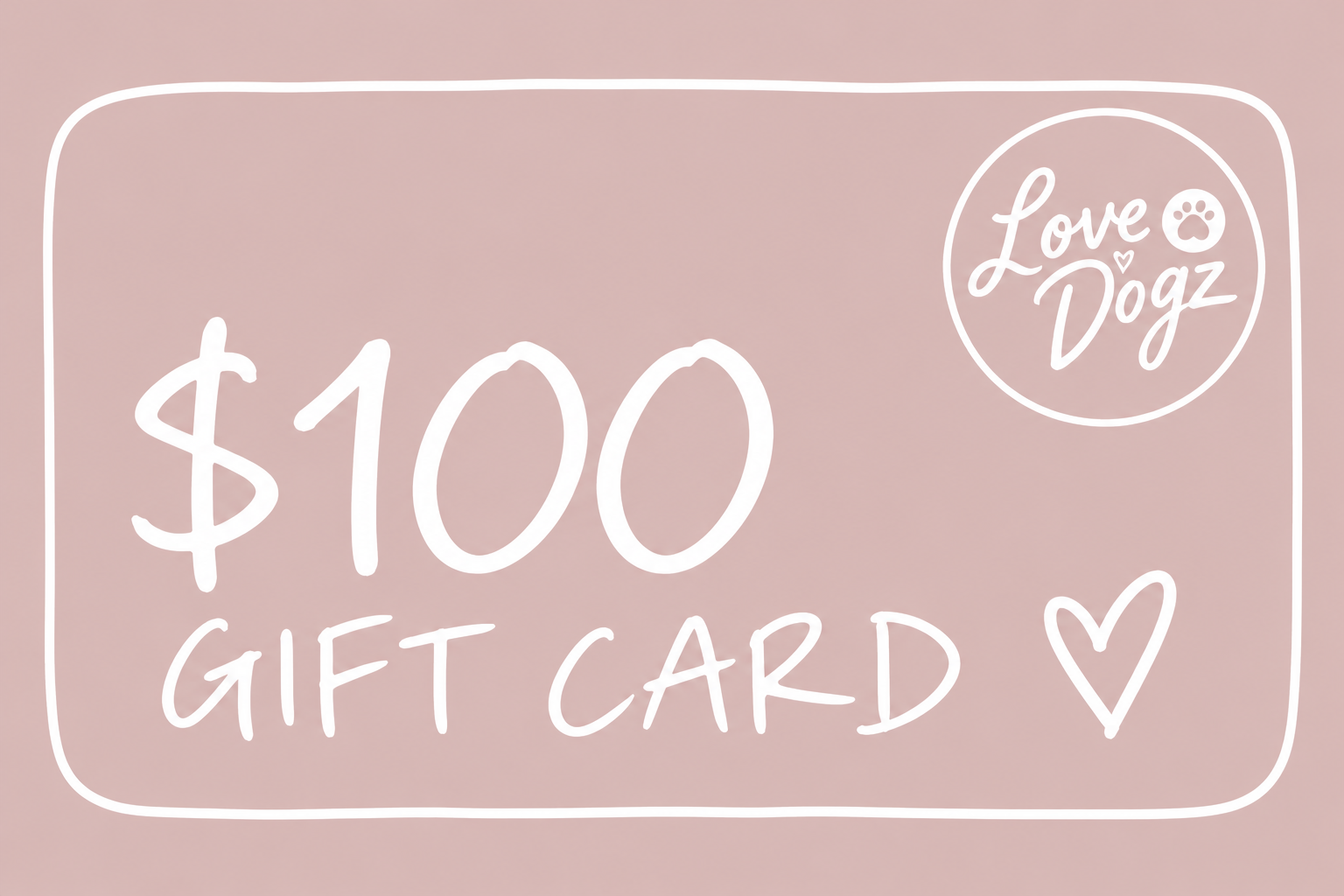$100 Gift card