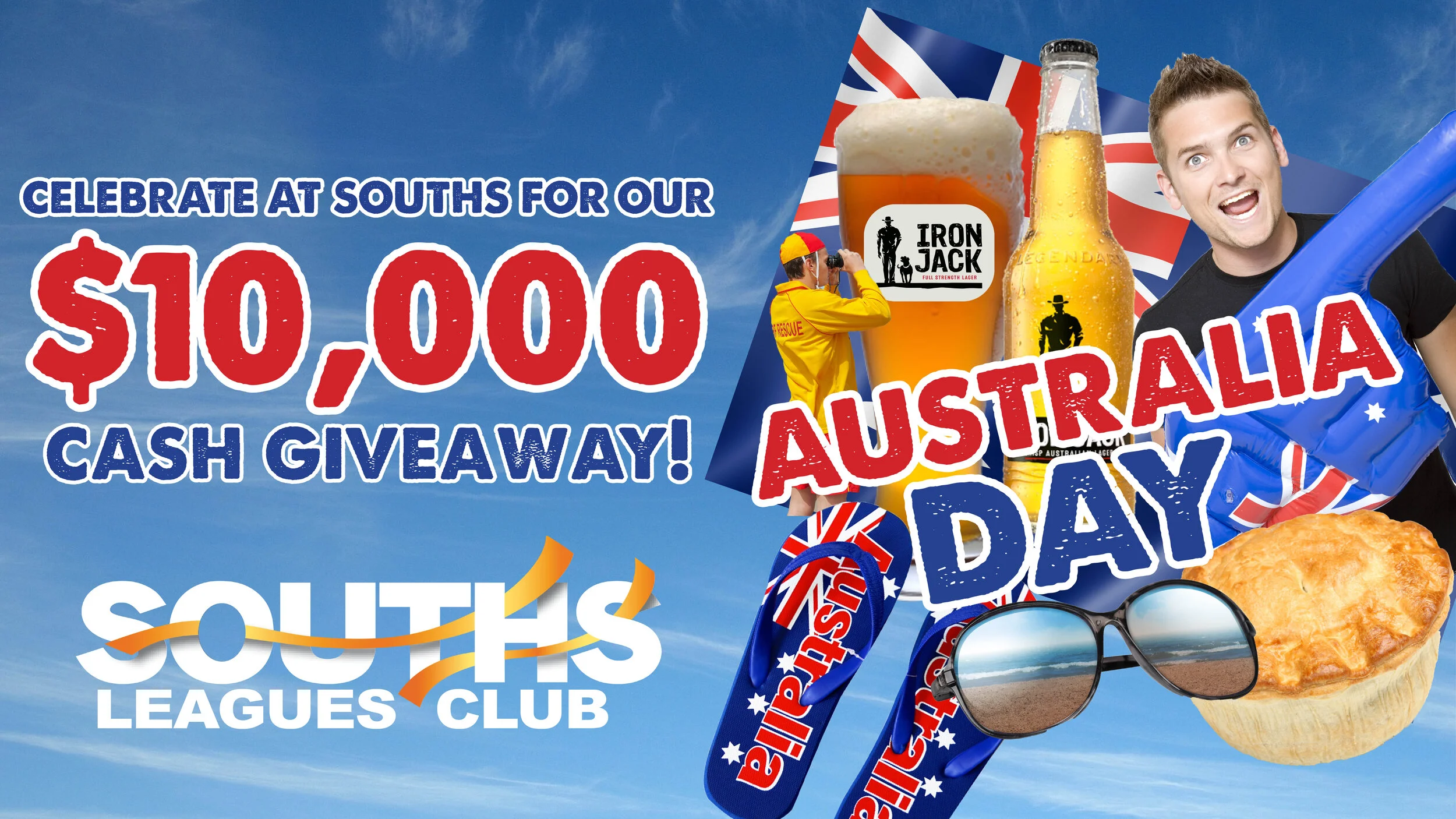 Australia Day is fast approaching and what a day we have in store for you at Souths Leagues Club!   Souths ultimate guide to Australia Day 2020: > THE GREAT $10,000 AUSSIE GIVEAWAY 2pm-6pm > Buffet Breakfast 9am-10:30am > Aussie Competitions with Patto (Lamington eating contest, thong throwing contest, Vegemite pasta eating contest &amp; much more! > Kids Aussie Disco 12pm-3pm > $2 Sausage sizzle from 3pm with all proceeds going directly to the BushFire Appeal > Kids afternoon movie from 3pm > 6x Aussie Hampers drawn from 6pm > Double Attraction Duo playing live 6pm-10pm > Kids room open 6pm-9pm   Let's enjoy Australia Day together at Souths!