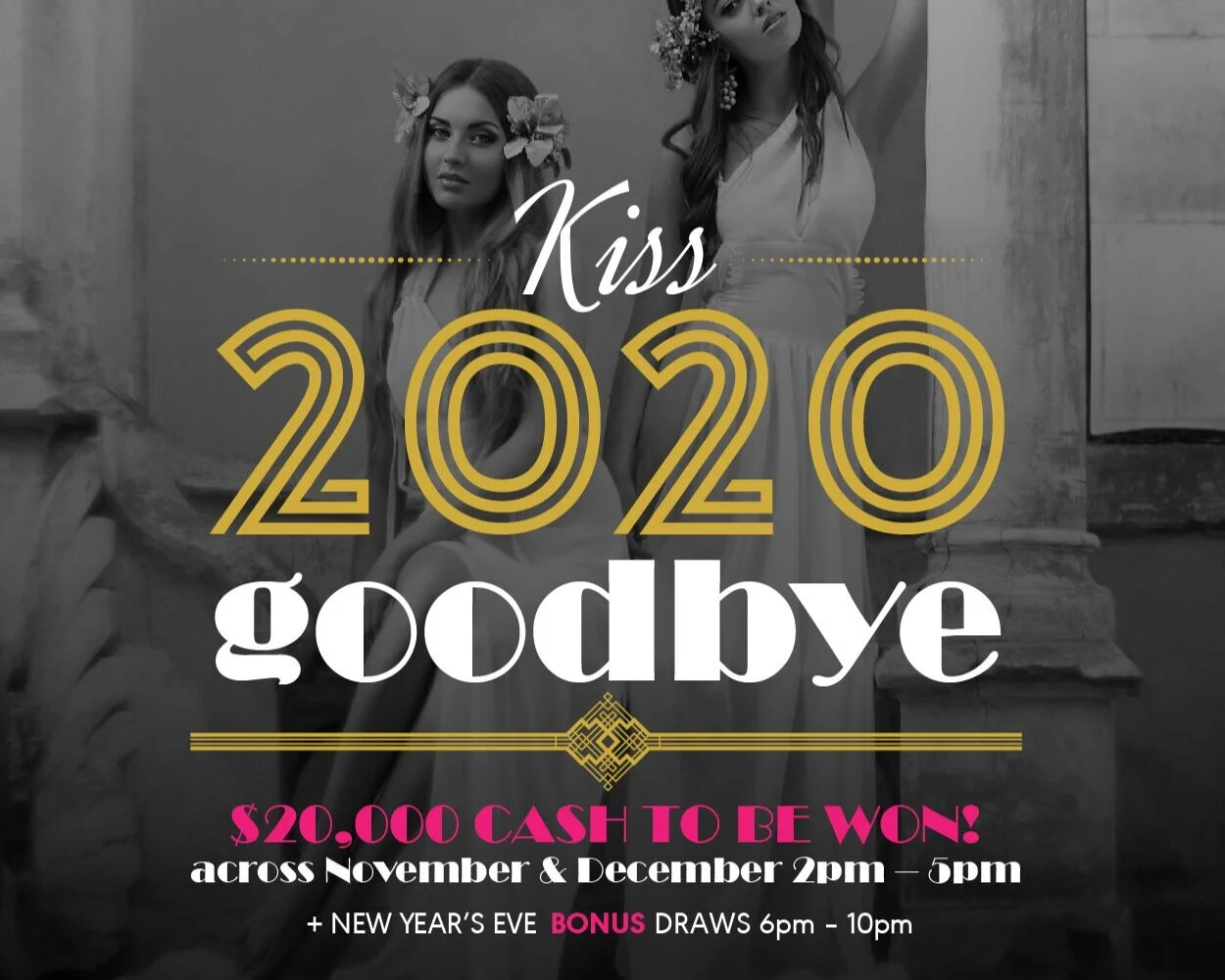 Kiss 2020 Goodbye $25k Giveaway!