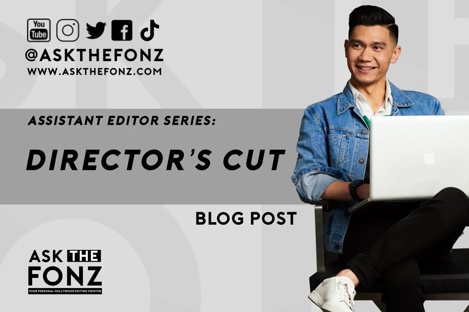 Assistant Editor Series: Director's Cut