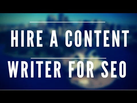 Hire A Content Writer For SEO