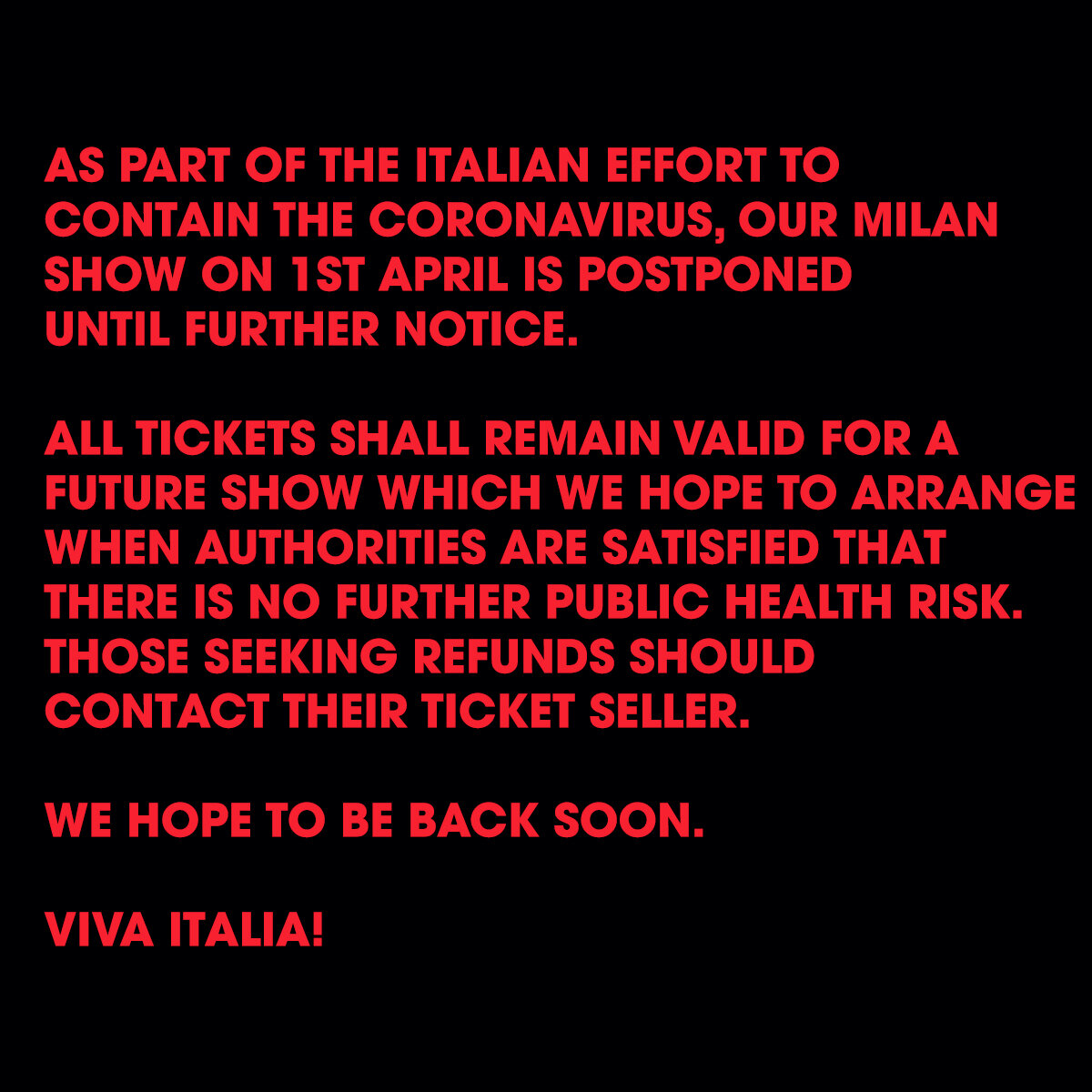 MILAN SHOW POSTPONED