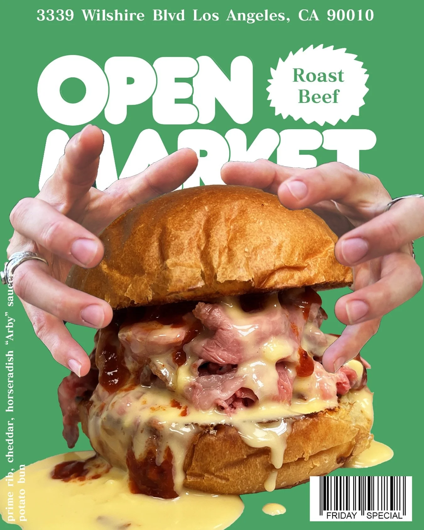 FRIDAY SPECIAL
K-TOWN COWBOY

The cowboy abides.

Roast beef &amp; cheddar. 
Say less.

K-TOWN COWBOY
- prime rib
- cheddar
- horseradish &ldquo;Arby&rdquo; sauce
- potato bun