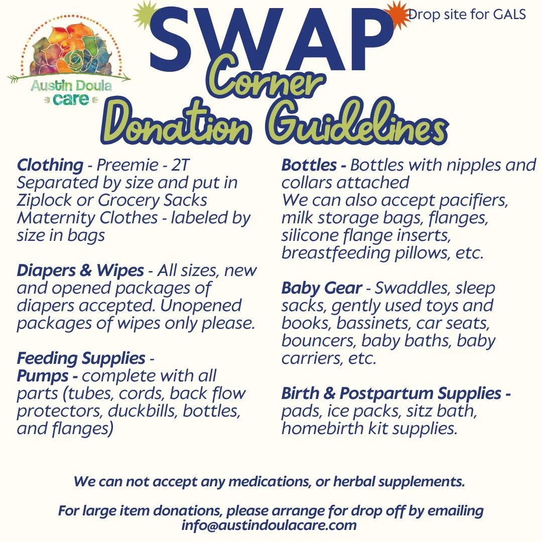 Our QR code stopped working! So here are our guidelines permanently on the grid! 

Questions about what you can donate? Feel free to email us at info@austindoulacare.com and we can tell you exactly what we can take! 

Thank you for helping us keep ge