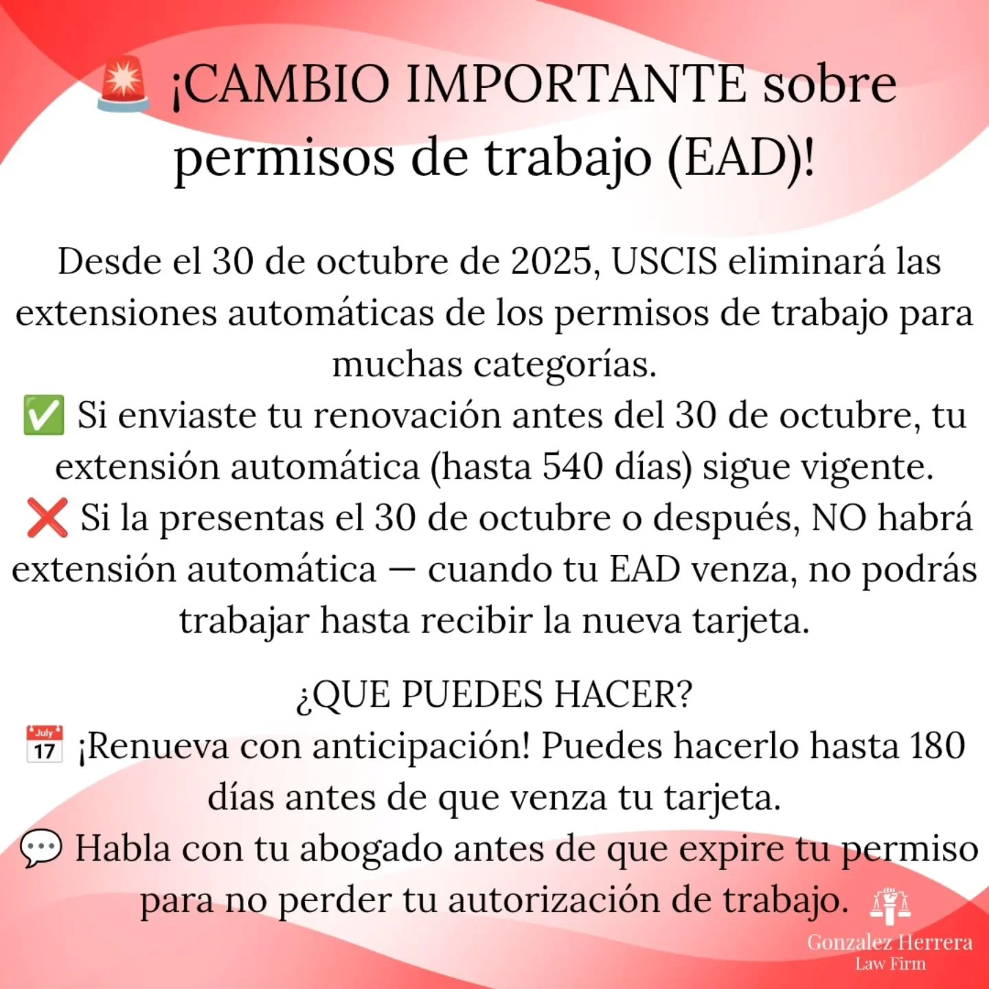 &iexcl;ATENCI&Oacute;N COMUNIDAD! 🚨
USCIS acaba de anunciar un gran cambio que afectar&aacute; a miles de inmigrantes.
A partir del 30 de octubre de 2025, ya no habr&aacute; extensiones autom&aacute;ticas del permiso de trabajo (EAD).
Si tu tarjeta 