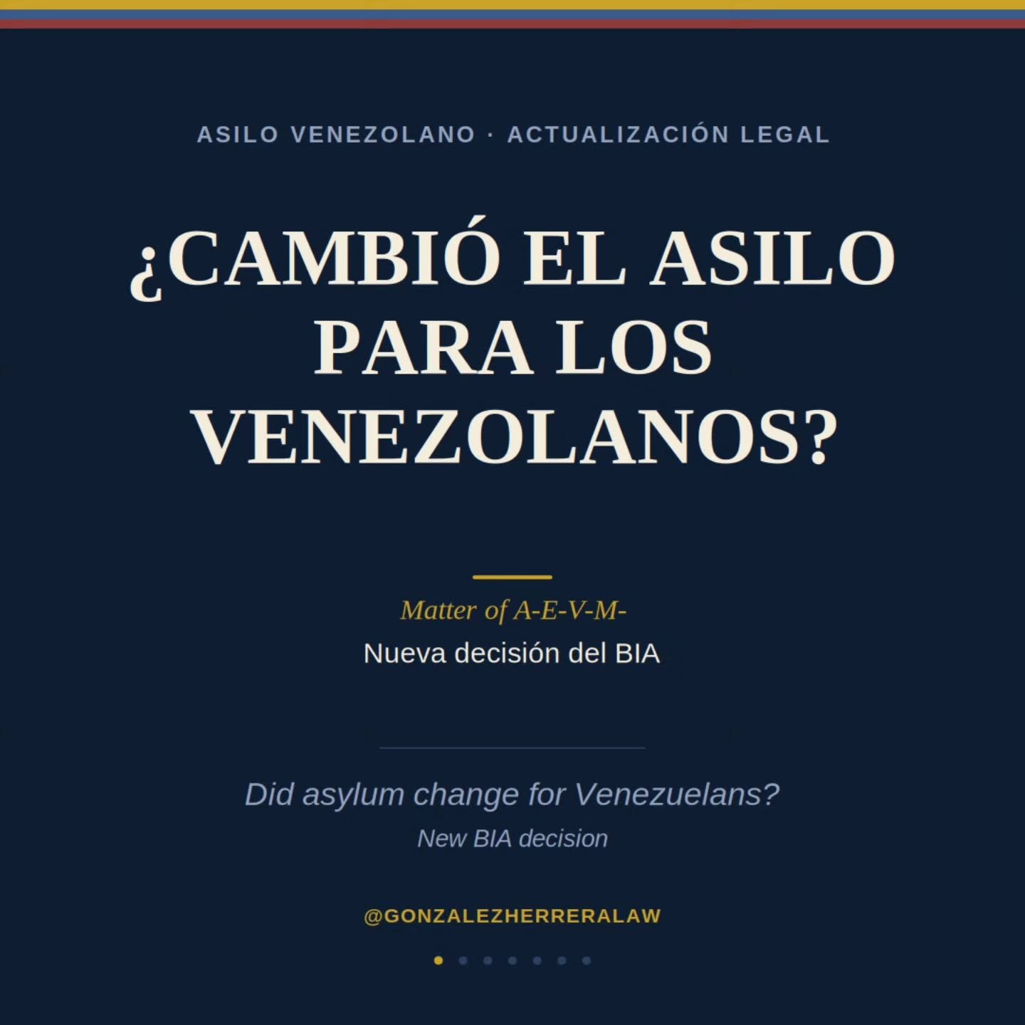 🇻🇪 *&iquest;Cambi&oacute; el asilo para los venezolanos?*

Una nueva decisi&oacute;n precedente del BIA, *Matter of A-E-V-M-*, reconoce que los cambios pol&iacute;ticos recientes en Venezuela pueden afectar el an&aacute;lisis del temor de persecuci