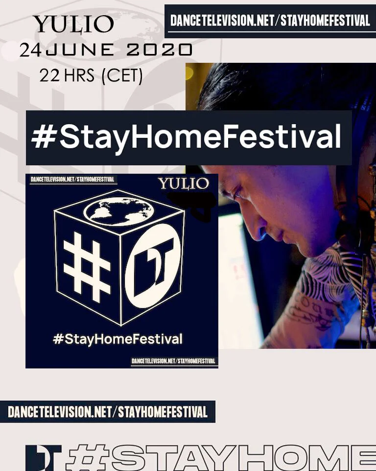 :: Yulio @Watch Video Stream "Festival "Stay Home Festival " By Dancetelevision 