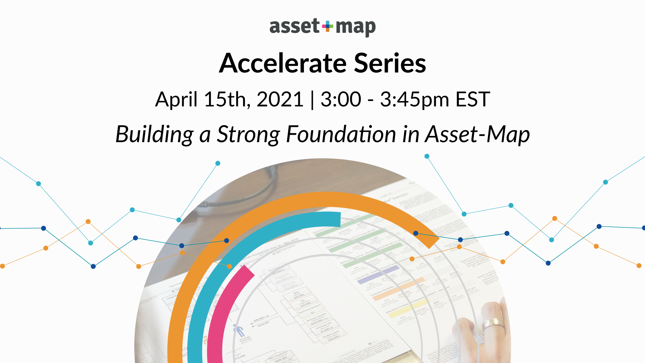 Live Training Webinar: Building a Strong Foundation in Asset-Map