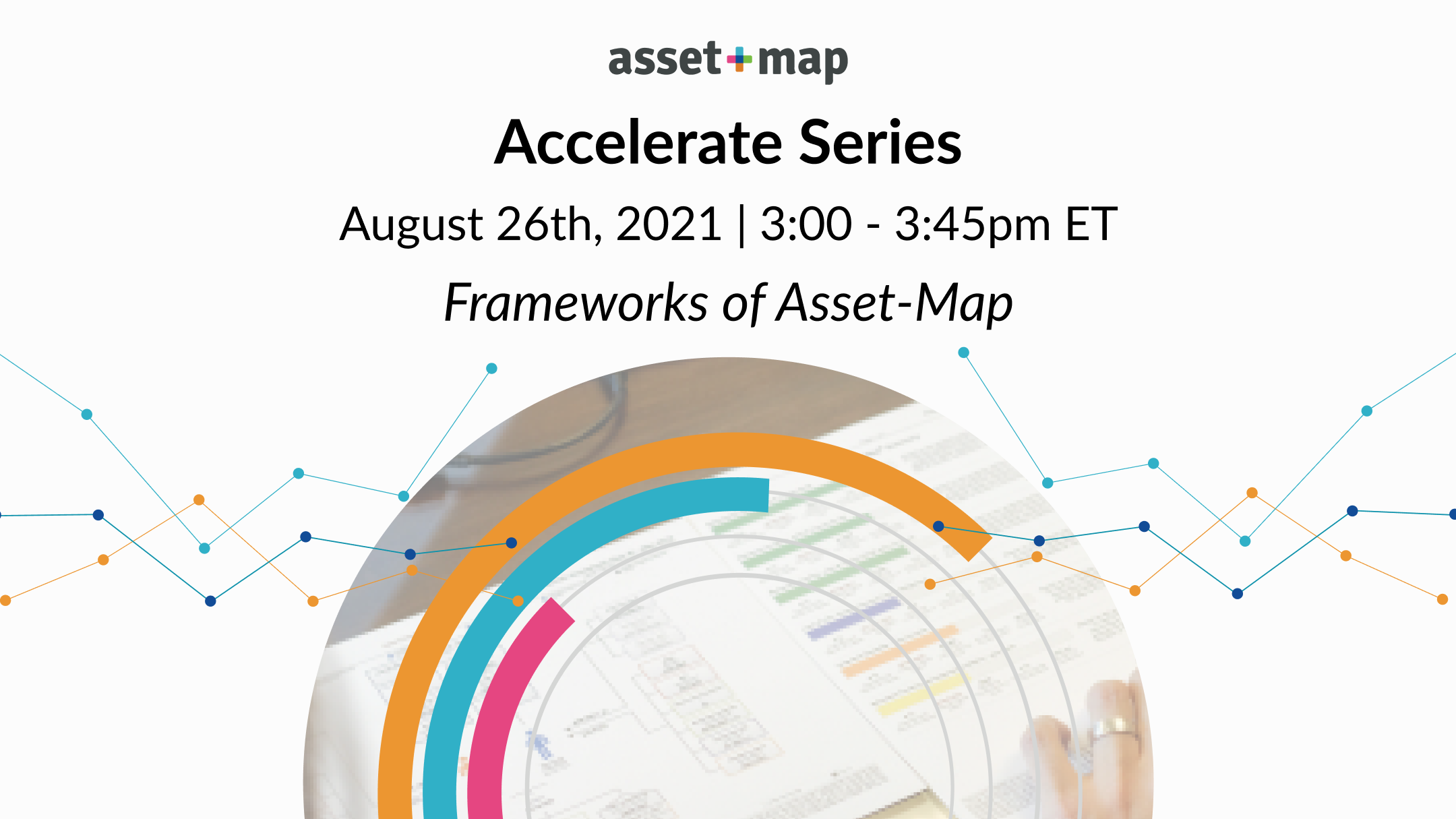 Live Training Webinar: Frameworks of Asset-Map — Asset-Map