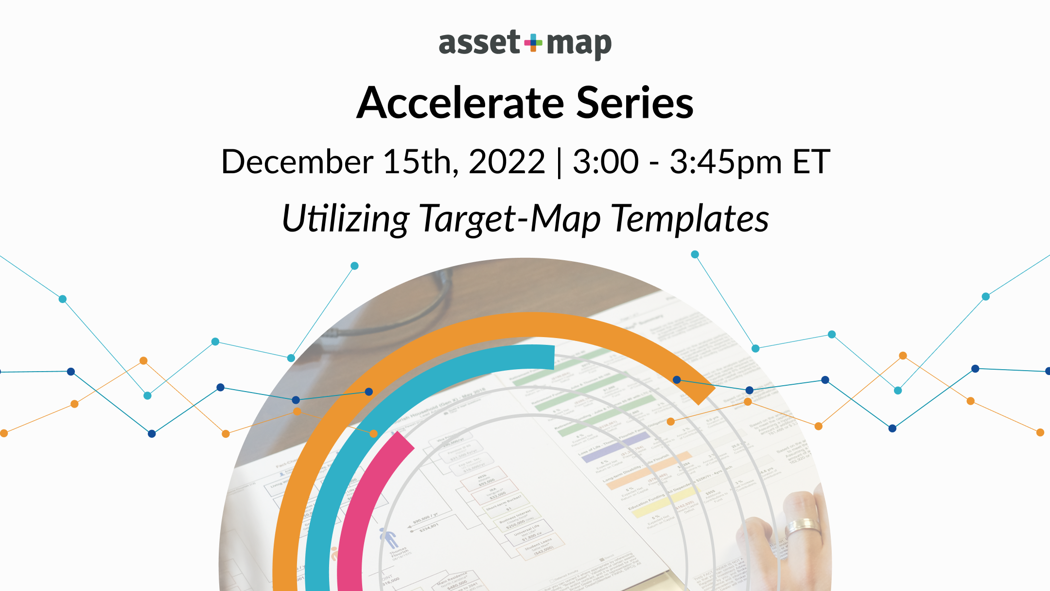 Live Training Webinar Utilizing Target-Map Templates — Asset-Map