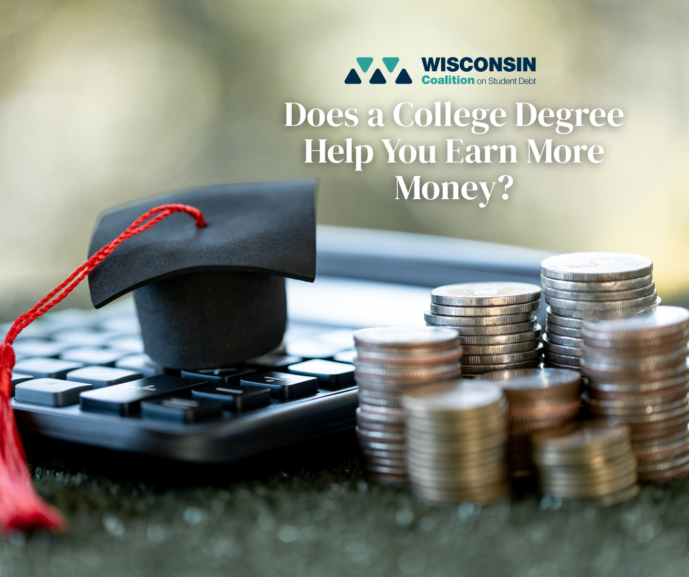 Does a College Degree Help You Earn More Money?
