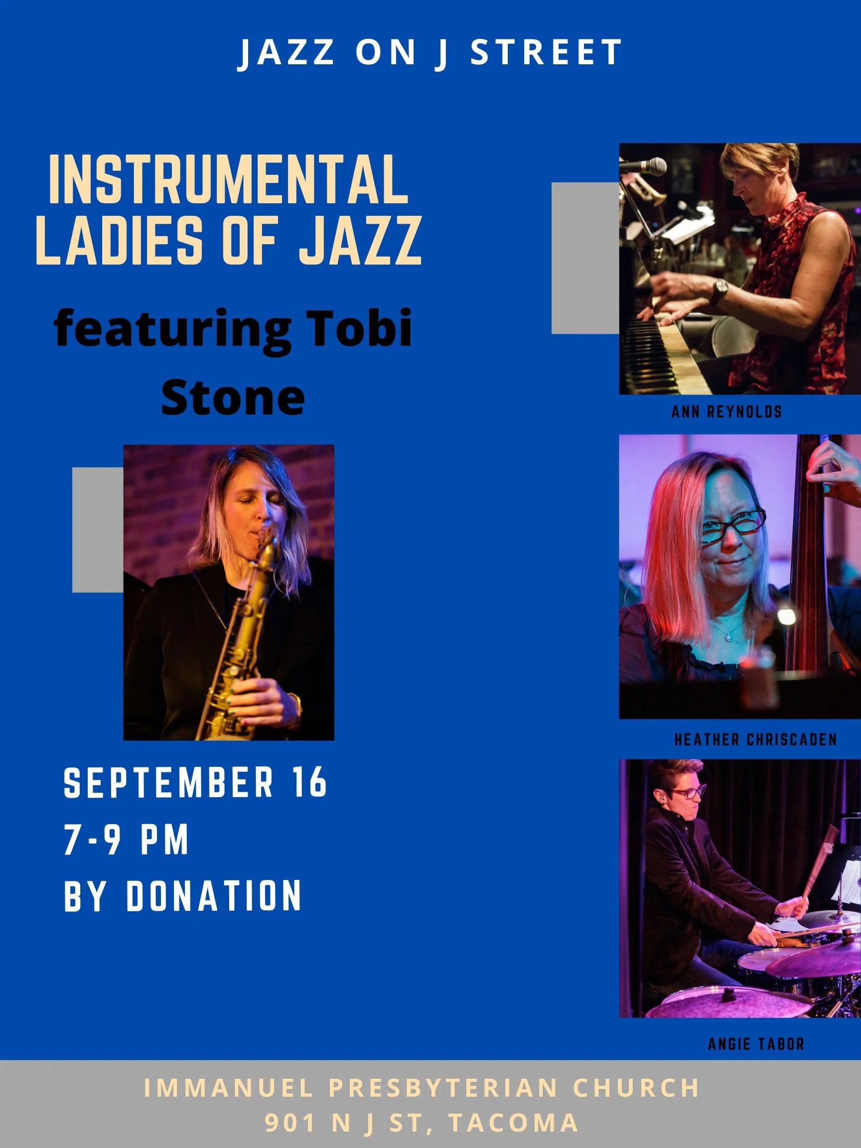 Instrumental Ladies of Jazz- featuring Tobi Stone. Jazz on J street