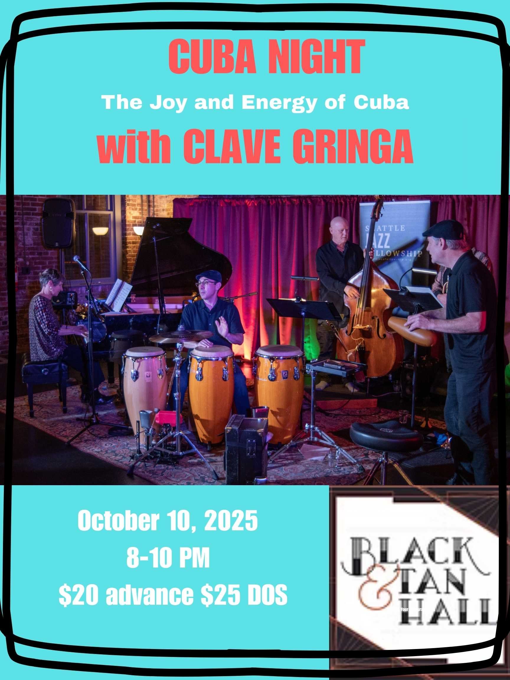 Clave Gringa Sextet at Black and Tan Hall