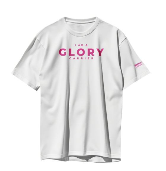 I Am A Glory Carrier T-Shirt (Pink on White)