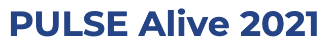 PULSE Alive 2021 - Get Involved!