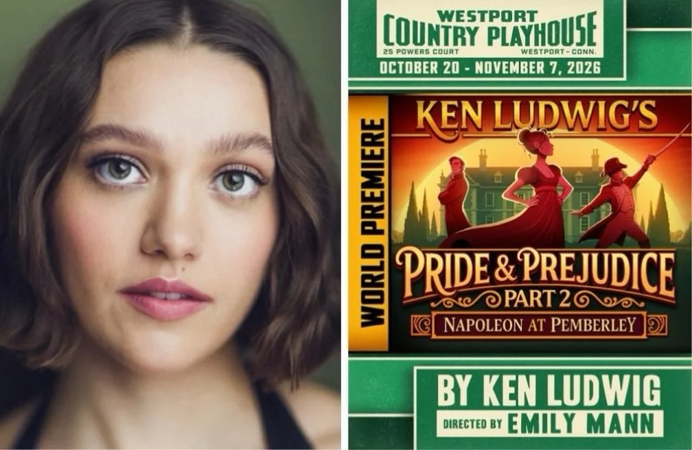 Happy Opening to Lucy Austin (@lucy__austin) and the world premiere of &ldquo;Ken Ludwig&rsquo;s Pride &amp; Prejudice, Part 2: Napoleon at Pemberley&rdquo; at @wcplayhouse!