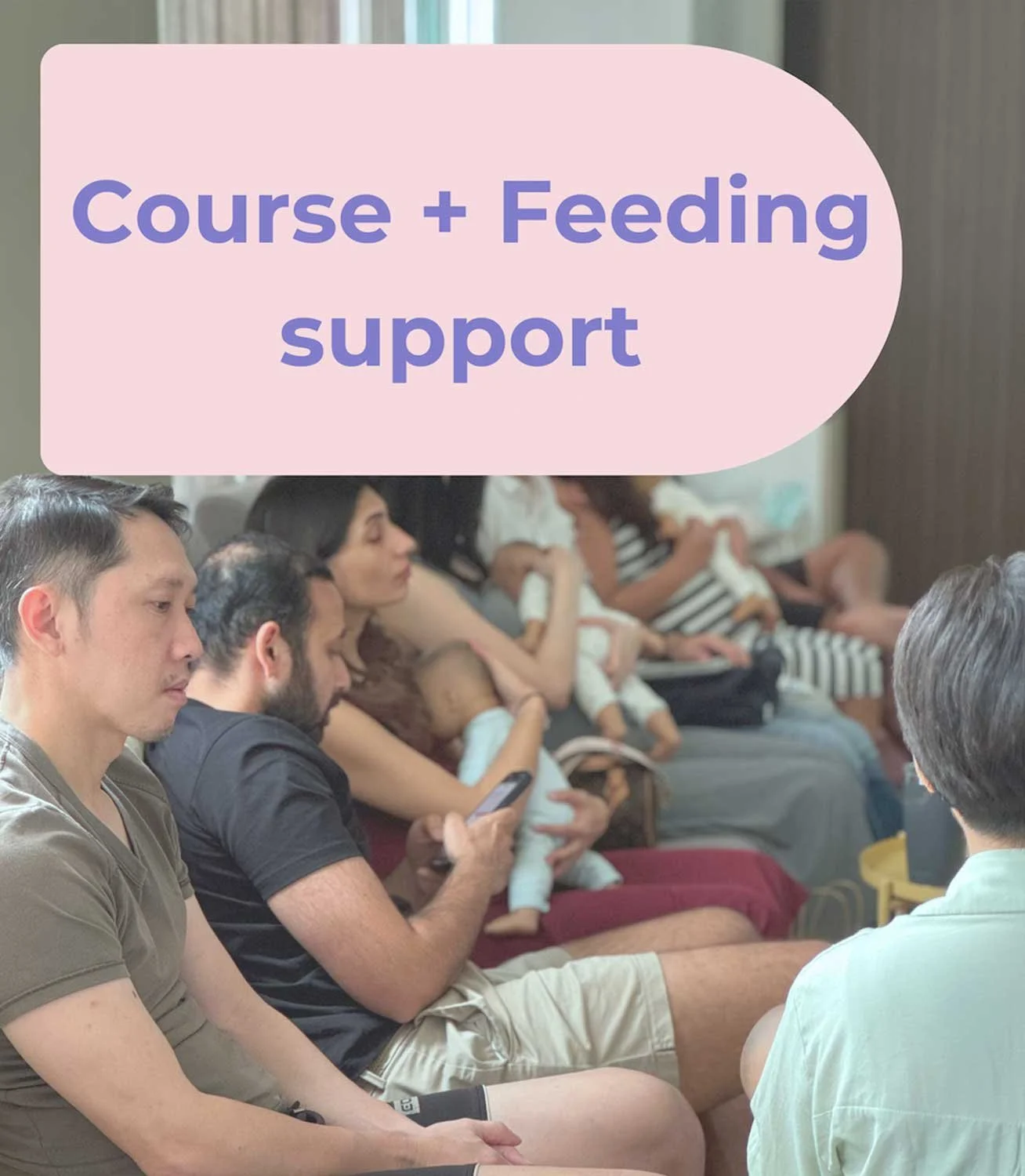 Holistic Childbirth Preparation support Course + Feeding in Singapore