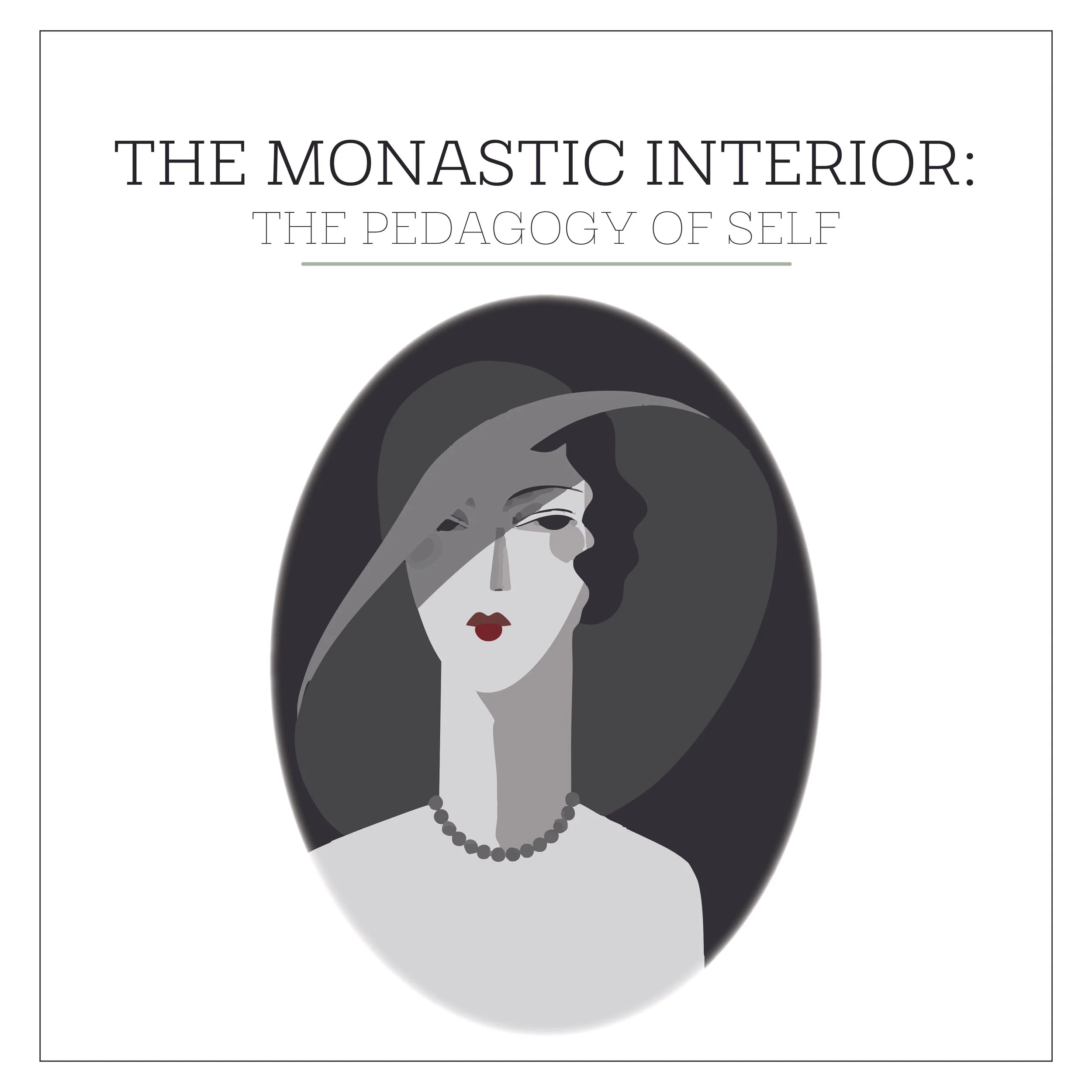 THE MONASTIC INTERIOR