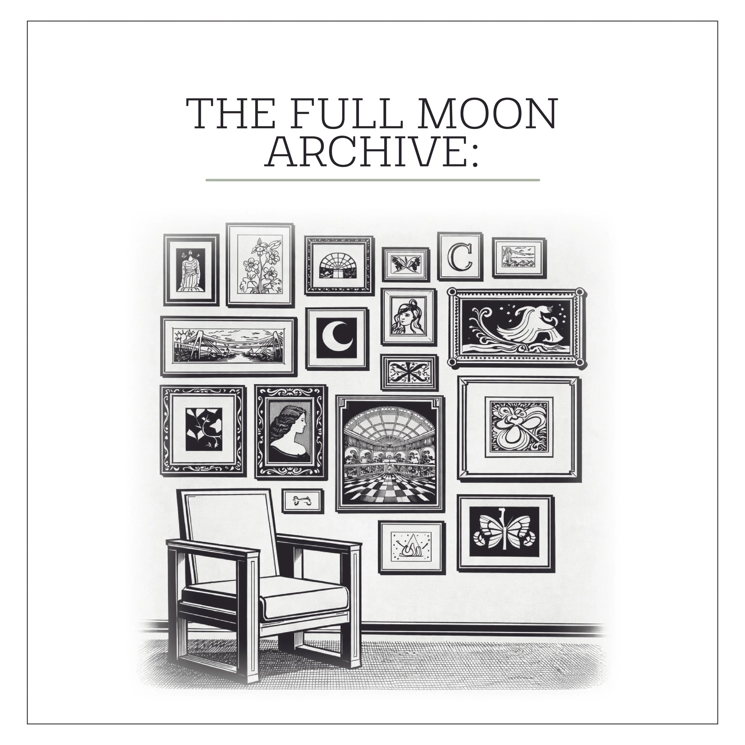 THE FULL MOON ARCHIVE