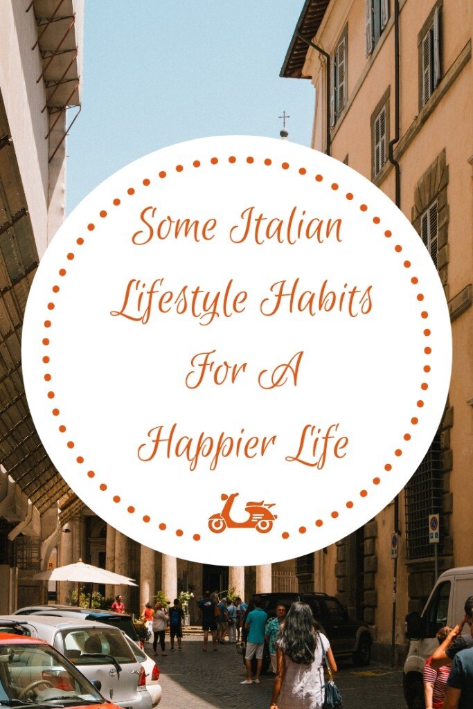 italian-lifestyle-habits-happier-life.jpg