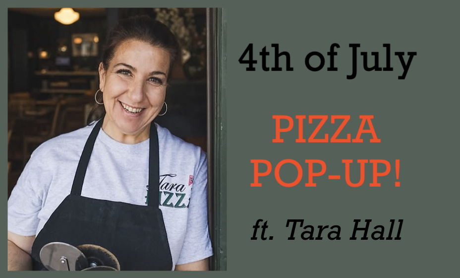 Food Pop-Up: Tara's Pizza Kitchen
