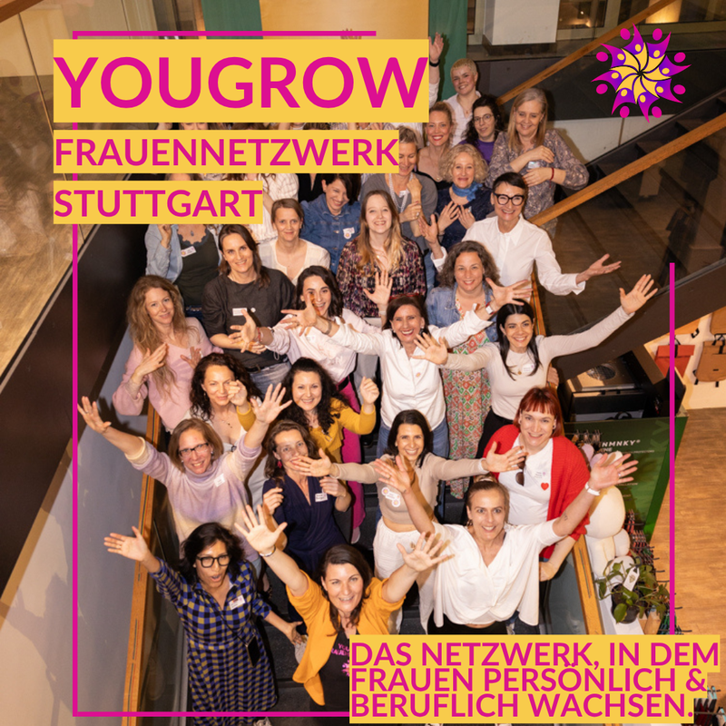 YouGrow-Stuttgart – Frauennetzwerk